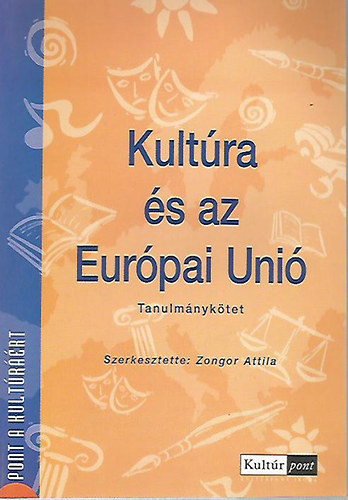 Kultra s az Eurpai Uni