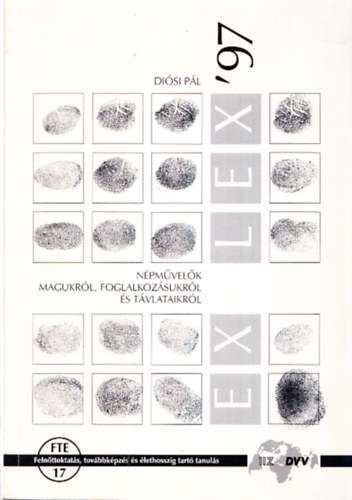 Ex Lex '97 - Npmvelk magukrl, foglalkozsukrl s tvlataikrl (dediklt)