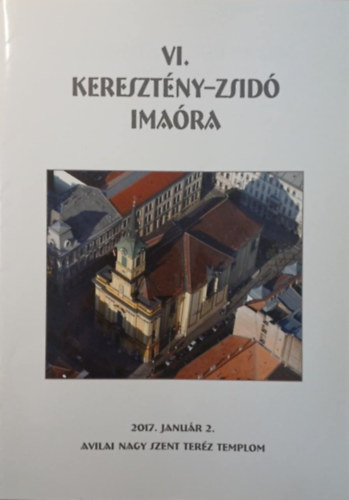 VI. Kereszt�ny-Zsid� Ima�ra