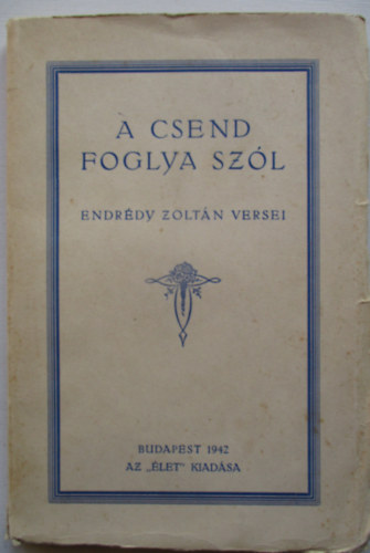 A csend foglya szl