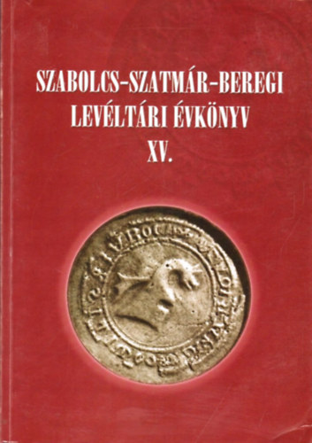 Nyregyhza - Szabolcs-Szatmr-Beregi Levltri vknyv XV.