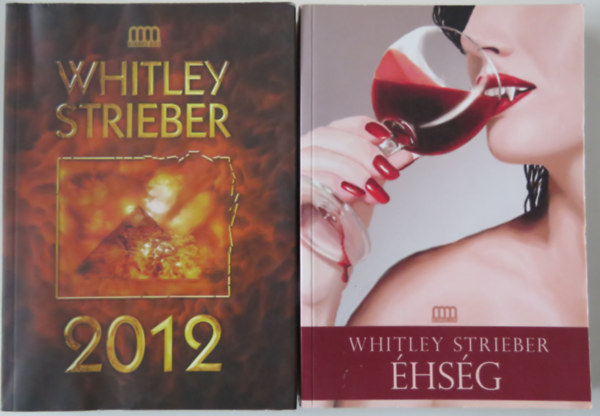 2 db Whitley Strieber-k�tet: �hs�g + 2012