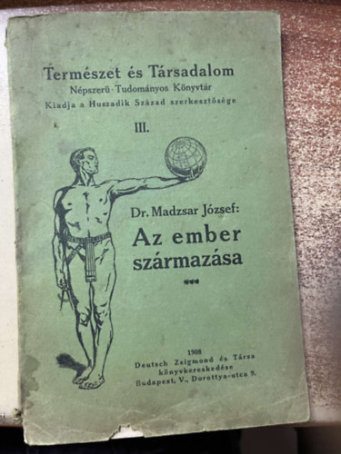 Az ember szrmazsa s a szrmazstan vzlata (Termszet s trsadalom)