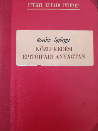 K�zleked�si �p�t�ipari anyagtan (K�zleked�si �p�t�ipari technikumok tank�nyvei)- 3.kiad�s