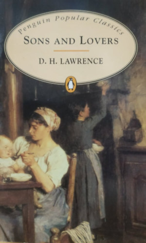 D.H. Lawrence - Sons and lovers