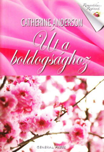 Catherine Anderson - t a boldogsghoz