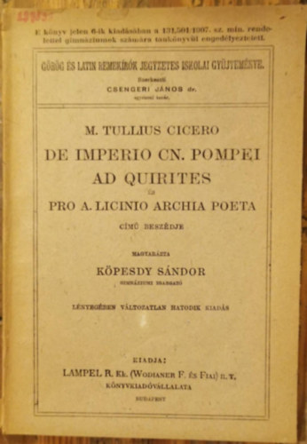 M. Tullius Cicero de imperio cn. Pompei ad quirites és pro a. Licinio archia poeta (Görög és latin remekírók gyűjteménye: Cicero két beszédje)