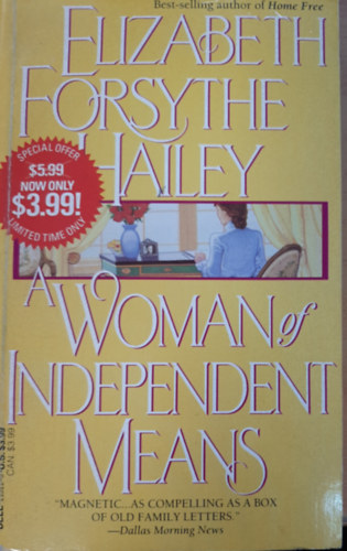 Elizabeth Forsythe Hailey - A Woman of Independent Means