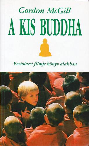 A kis Buddha - Bertolucci filmje knyv alakban