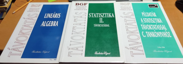 Dr. Gubn Mikls, Sndorn dr. Kriszt va Juhsz Gyrgyn dr. Csernyk Lszl - Opercikutats I.: Lineris algebra (Fsz.: 508) + Pldatr a statisztika tvoktatssal c. tanknyvhz (Fsz.: 576) + Statisztika II. tvoktatssal (Fsz.: 519)(3 ktet)