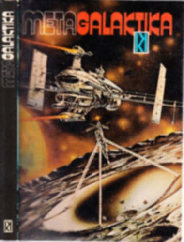 Metagalaktika 1, 2, 3, 4. I-II (5 k�tet egyben)