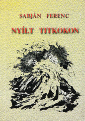 Ny�lt titkokon (Dedik�lt)