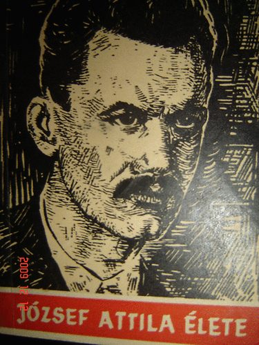 J�zsef Attila �lete (1905-1937)