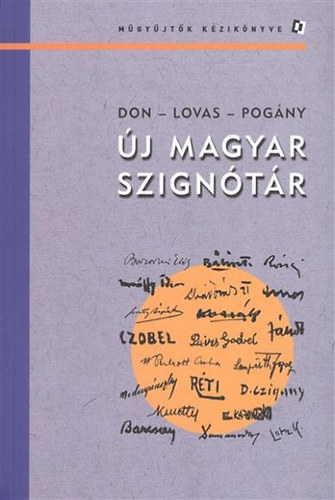 Pogny; Don Pter; dr. Lovas Dniel - j magyar szigntr - Mgyjtk kziknyve
