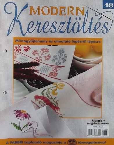 Modern Kereszt�lt�s 48. - Mintagy�jtem�ny �s �tmutat� l�p�sr�l l�p�sre