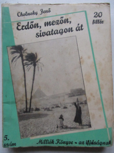 Erdn, mezn, sivatagon t