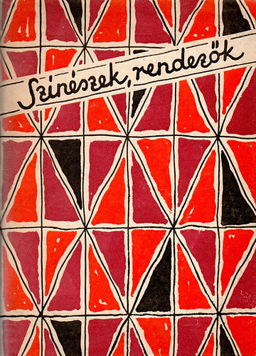 Sznszek, rendezk