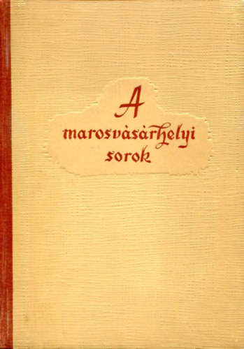 A marosv�s�rhelyi sorok