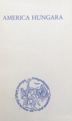 Zsoldos S�ndor  (szerk.) Rozsnyai Jen� (szerk.) - America Hungara