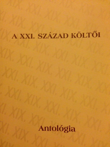 Birck Edit - A XXI. szzad klti - Antolgia