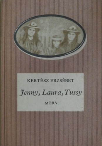 Jenny, Laura, Tussy