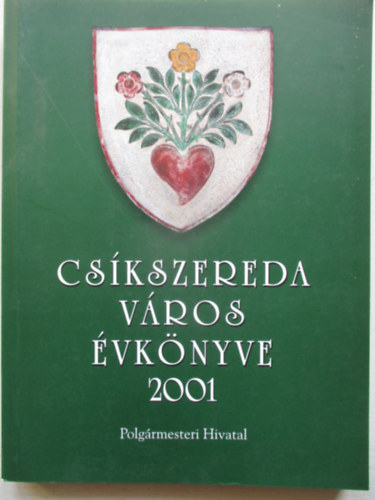 Cs�kszereda v�ros �vk�nyve 2001