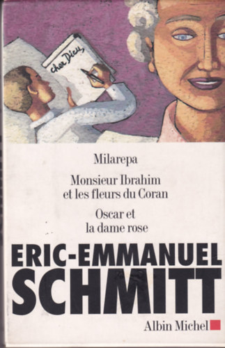 Milarepa - Monsieur Ibrahim et les fleurs du Coran - Oscar et la dame rose