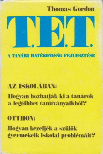 T.E.T. - A tanri hatkonysg fejlesztse