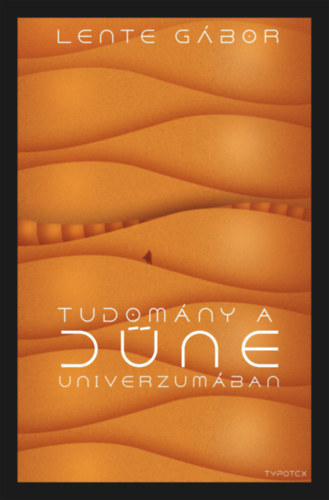 Lente Gbor - Tudomny a Dne univerzumban