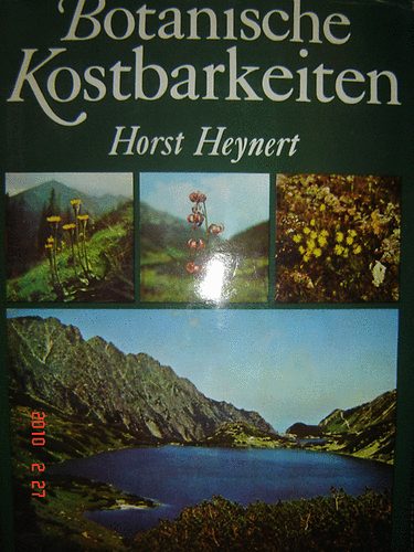 Horst Heynert - Botanische Kostbarkeiten