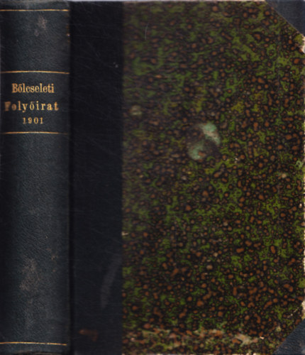 Dr. Kiss Jnos  (szerk.) - Blcseleti folyirat.Tizenhatodik vfolyam. 1901.