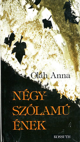 Ol�h Anna - N�gysz�lam� �nek