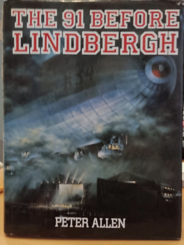 The 91 Before Lindbergh