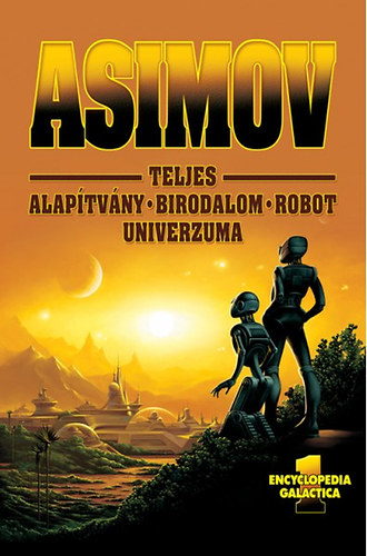 Asimov Teljes Alaptvny Birodalom Robot Univerzuma 1.