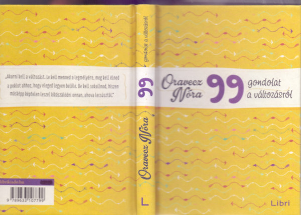99 gondolat a vltozsrl