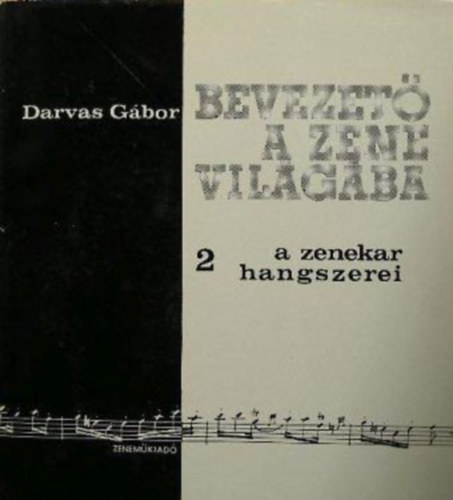 Bevezet a zene vilgba 3.: sszhang s ellenpont