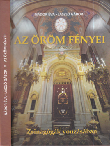 Az �r�m f�nyei (Zsinag�g�k vonz�s�ban)- Dedik�lt