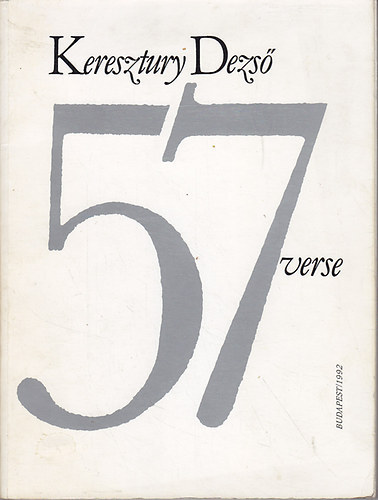 Keresztury Dezs� 57 verse - sz�mozott