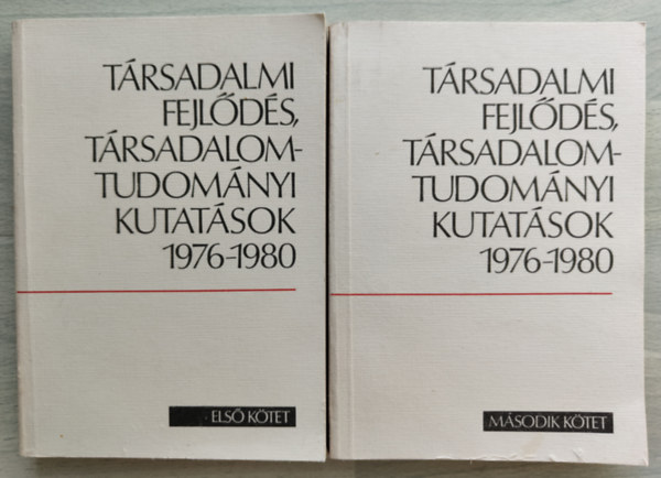 Trsadalmi fejlds, trsadalomtudomnyi kutatsok 1976-1980 I-II.
