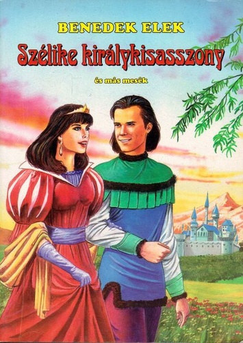 Szlike kirlykisasszony s ms mesk