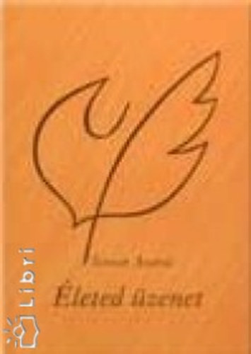 Életed üzenet