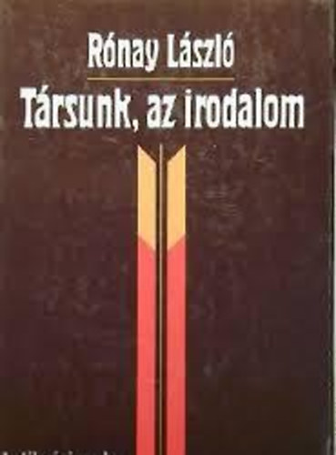 Rnay Lszl - Trsunk, az irodalom