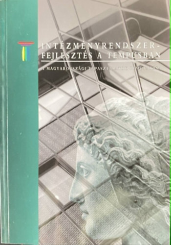 Int�zm�nyrendszer-fejleszt�s a Tempusban -  A magyarorsz�gi tapasztalatok bemutat�sa