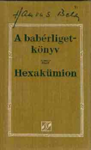 A babrligetknyv - Hexakmion