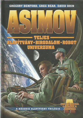 Asimov Teljes Alaptvny Birodalom Robot Univerzuma - "A" kiegszt ktet
