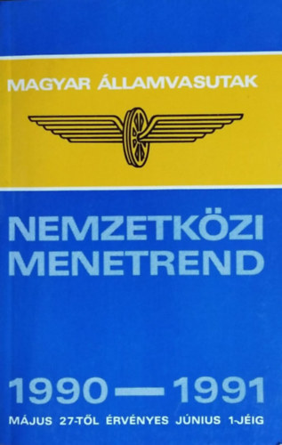 Libri Antikv r K nyv Nemzetk zi menetrend 1990 1991 M V Farkas