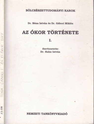 Dr. Hahn Istvn - Az kor trtnete I.