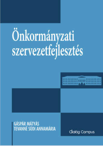 �nkorm�nyzati szervezetfejleszt�s