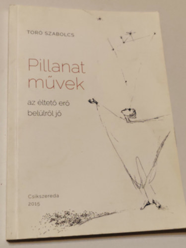 Pillanat m�vek az �leter� bel�lr�l j�n