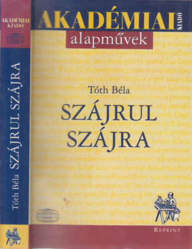 Szjrul szjra - A magyarsg szll gi